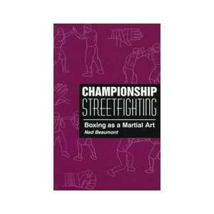  Championship Streetfighting Book by Ned Beaumont 