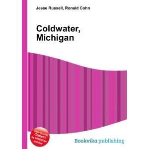 Coldwater, Michigan Ronald Cohn Jesse Russell Books