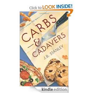 Carbs & Cadavers (The Supper Club Mysteries) J.B. Stanley  