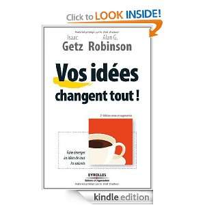 Vos idées changent tout  (ED ORGANISATION) (French Edition) Isaac 
