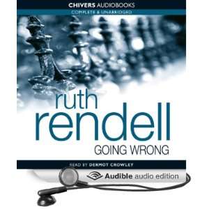  Going Wrong (Audible Audio Edition) Ruth Rendell, Dermot 