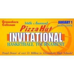  3x6 Vinyl Banner   Pizza Hut Invitational Basketball 