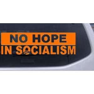Orange 56in X 16.8in    No Hope in Socialism Political Car Window Wall 
