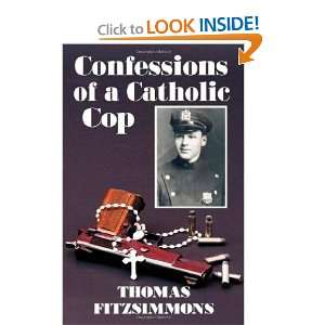 Confessions of a Catholic Cop and over one million other books are 