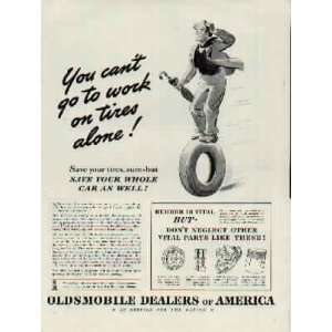 You cant go to work on tires alone! .. 1943 Oldsmobile War Bond 