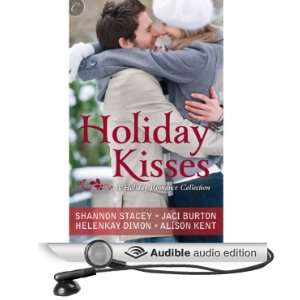  Holiday Kisses (Audible Audio Edition) Alison Kent, Jaci 