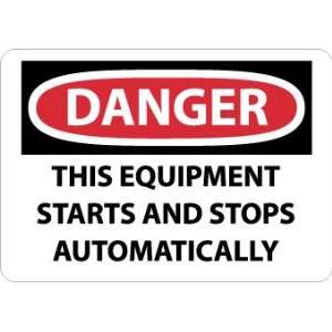  SIGNS THIS EQUIPMENT STARTS AND ST