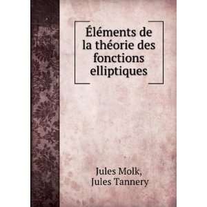  Ã?lÃ©ments de la thÃ©orie des fonctions elliptiques 