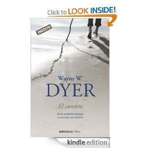 El cambio (Clave (debolsillo)) (Spanish Edition) Dyer Wayne 