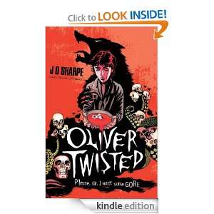 Start reading Oliver Twisted on your Kindle in under a minute . Don 