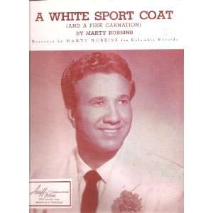  Sheet Music A White Sport Coat Marty Robbins 210 