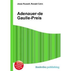  Adenauer de Gaulle Preis Ronald Cohn Jesse Russell Books