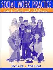 Social Work Practice with Children and Adolescents, (0205309380 