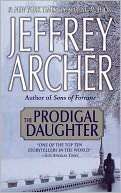   The Prodigal Daughter by Jeffrey Archer, St. Martins 