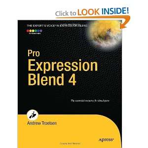  Pro Expression Blend 4 [Paperback]: Andrew Troelsen: Books