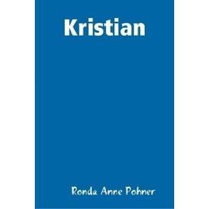 Kristian Ronda Anne Pohner 9781411609280  Books