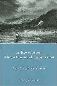 Revolution Almost beyond Expression Jane Austens Persuasion 