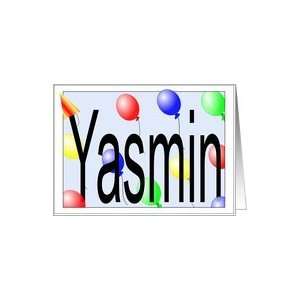  Yasmins Birthday Invitation, Party Balloonss Card: Toys 
