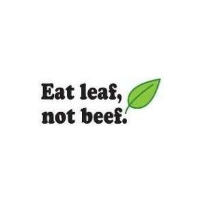  Eat leaf, not beef   wall decal   selected color Yellow 