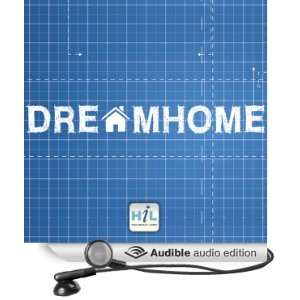  Dream Home Are You Kidding (Audible Audio Edition) Rick 