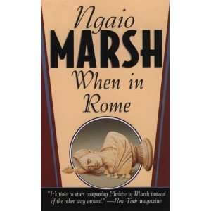  When in Rome [Mass Market Paperback]: Ngaio Marsh: Books