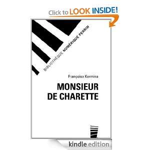 Monsieur de Charette (French Edition) Françoise KERMINA  