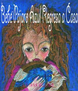   Bebe Pajaro Azul Regresa a Casa PDF by Liliana Molins 