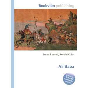  Ali Baba: Ronald Cohn Jesse Russell: Books