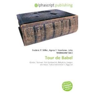  Tour de Babel (French Edition) (9786133929050) Books