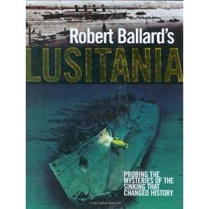    Robert Ballards Lusitania [Hardcover] Robert Ballard Books