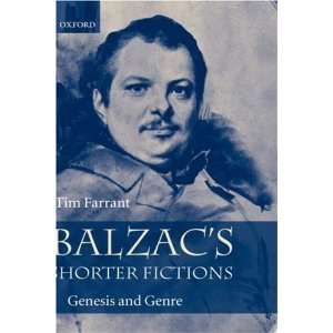  Balzacs Shorter Fictions: Genesis and Genre ( Hardcover 