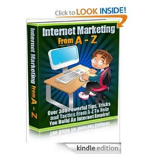 Internet Marketing From A Z: Anonymous:  Kindle Store