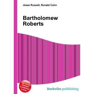  Bartholomew Roberts Ronald Cohn Jesse Russell Books
