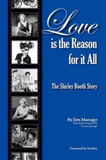   Shirley Booth by Jim Manago, BearManor Media 