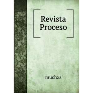  Revista Proceso: muchxs: Books
