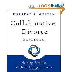  Collaborative Divorce Handbook Helping Families Without 