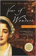  & NOBLE  Year of Wonders A Novel of the Plague by Geraldine Brooks 