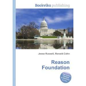  Reason Foundation Ronald Cohn Jesse Russell Books