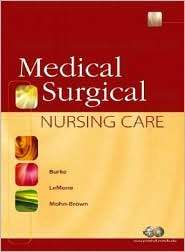   Nursing Care, (013028162X), Karen Burke, Textbooks   