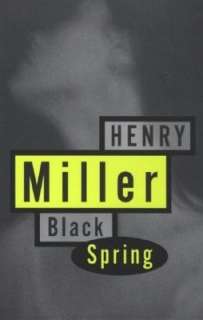   Tropic of Cancer by Henry Miller, Grove/Atlantic, Inc 