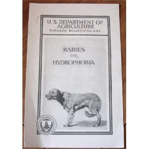  Rabies or Hydrophobia (U.S. Department of Agriculture 