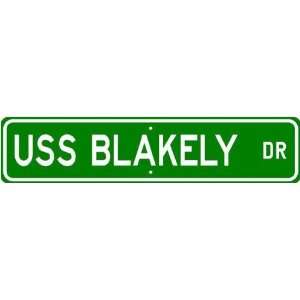  USS BLAKELY FF 1072 Street Sign   Navy Ship Gift Sailor 