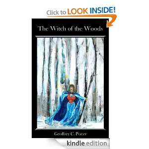 The Witch of the Woods (The W Series) Geoffrey Porter  