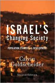 Israels Changing Society, (0813339170), Calvin Goldscheider 