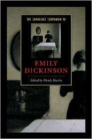 The Cambridge Companion to Emily Dickinson, (0521001188), Wendy Martin 