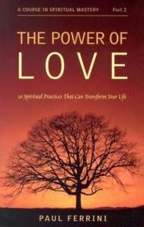 Power of Love 10 Spiritual Practices That Can Transform Your Life