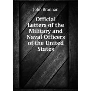   Naval Officers of the United States John Brannan  Books