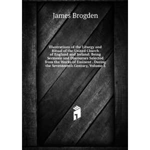   . During the Seventeenth Century, Volume 3 James Brogden Books