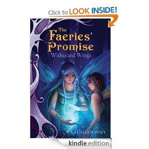 Wishes and Wings (Faeries Promise (Quality)) Kathleen Duey, Sandara 