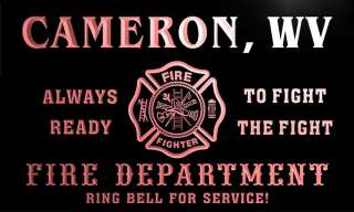 qy68613 r FIRE DEPT CAMERON, WV WEST VIRGINIA Firefighter Neon Sign 